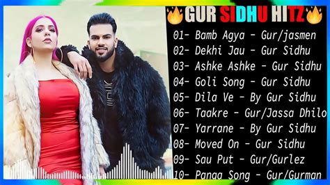 Gur Sidhu Superhit Songs 2022💥 New Punjabi Songs 💖 Non Stop Punjabi