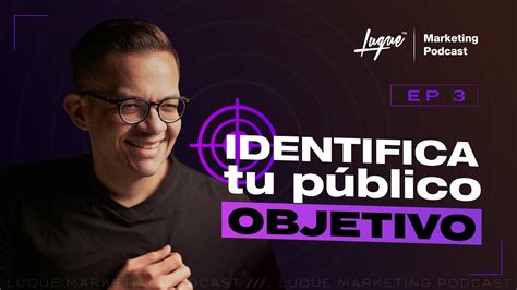 CÓMO identificar el PÚBLICO OBJETIVO para tu producto DIGITAL Ep 03