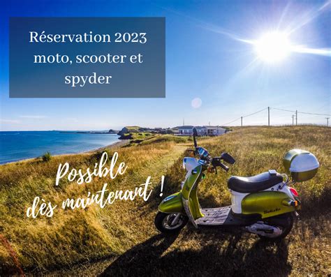 Ouverture des réservations de scooter et moto 2023 Agence de