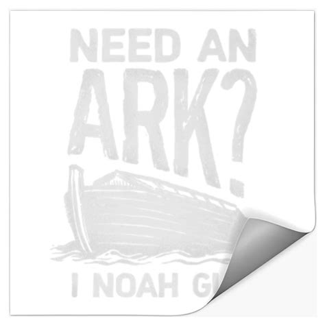 Need An Ark I Noah Guy T Christian Pun Funny Humor Stickers Sold By