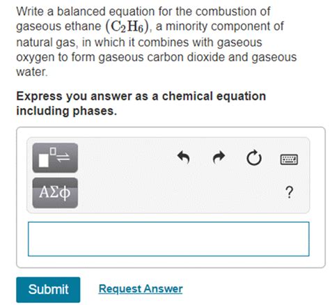 Solved Write A Balanced Equation For The Combustion Of Gaseous Ethane 1 Answer