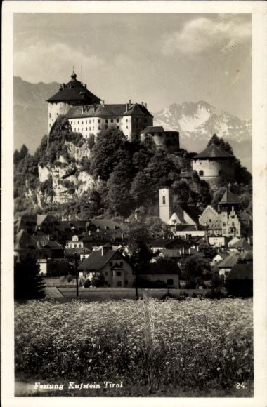 Ansichtskarte Postkarte Kufstein In Tirol Festung Akpool De