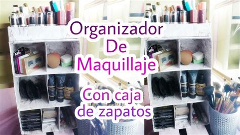 Como Hacer Un Organizador De Maquillaje Reciclado Manualidades En