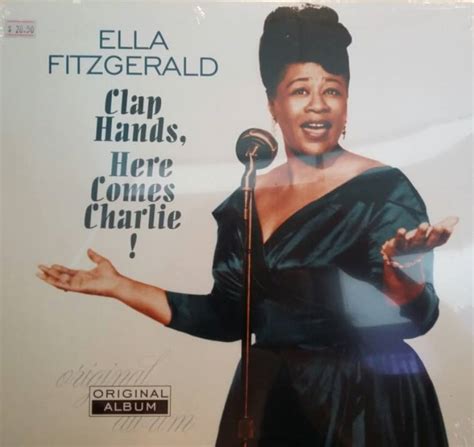 Ella Fitzgerald Clap Hands Here Comes Charlie