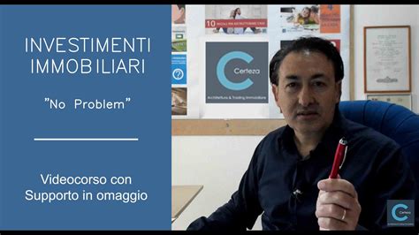 Videocorso Per Investitori Immobiliari Youtube