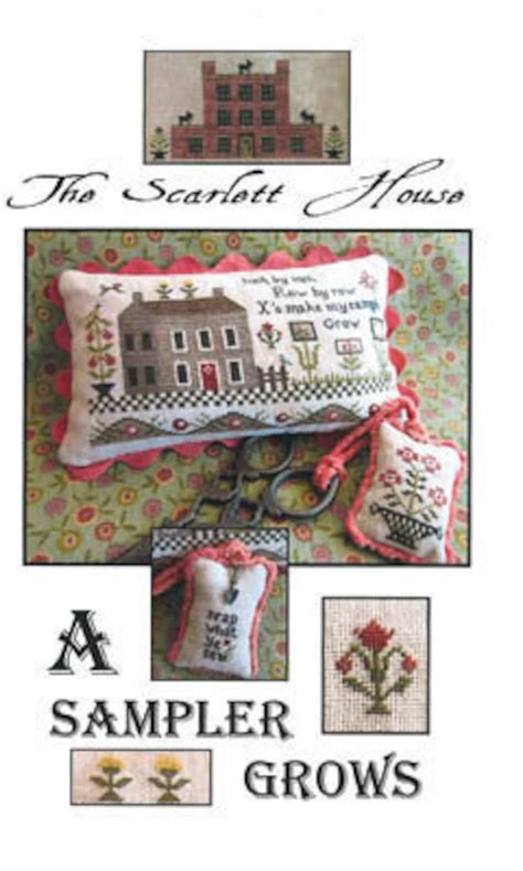 A Sampler Grows The Scarlett House Cross Stitch Chart Etsy