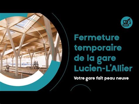 Gare Lucien L Allier Réfection des quais et marquises 129 par