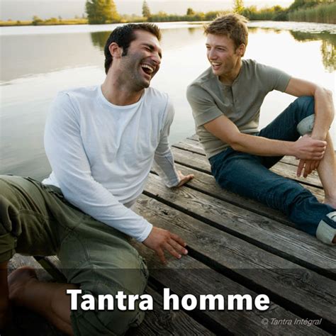 Tantra Hommes Tantra Intégral