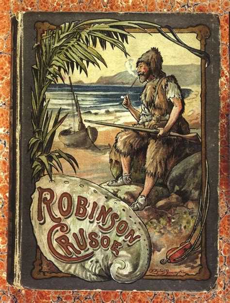 Las Aventuras De Robinson Crusoe De Daniel Defoe La Pluma Y El