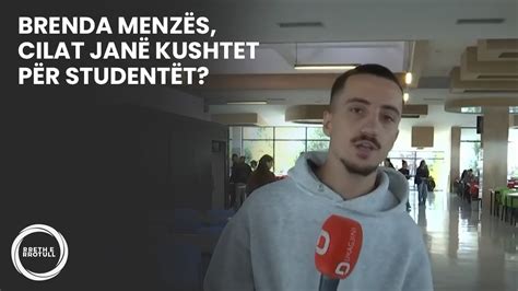 Brenda menzës cilat janë kushtet për studentët Dukagjini