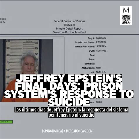 Jeffrey Epsteins Final Days Prison Systems Response To Suicide By