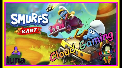 Pitufos Kart Juega Gratis En Amazon Luna Youtube