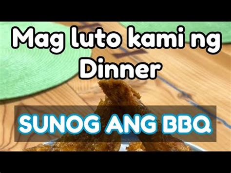 NASUNOG ANG AMING BBQ Dinnnertime Bbq Video Pinoyinalberta