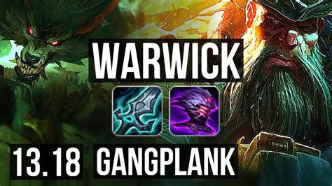 Warwick Vs Gangplank Top 718 6 Solo Kills 600 Games Godlike