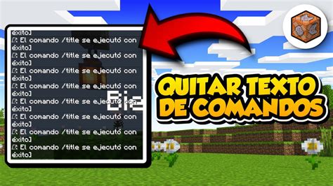 Como Quitar El Molesto TEXTO De Los BLOQUES COMANDOS En Minecraft YouTube