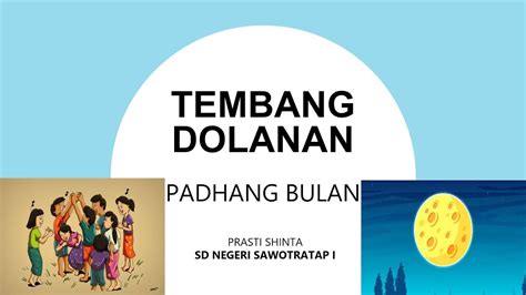 Padhang Bulan Tembang Dolanan Sd Negeri Sawotratap I Youtube