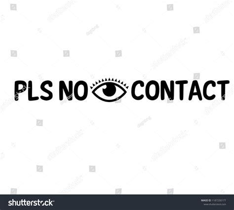 Pls No Eye Contactslogan Graphic Stock Vector Royalty Free 1187230177