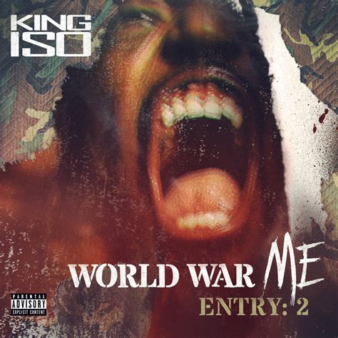 King Iso World War Me Entry Lyrics And Tracklist Genius