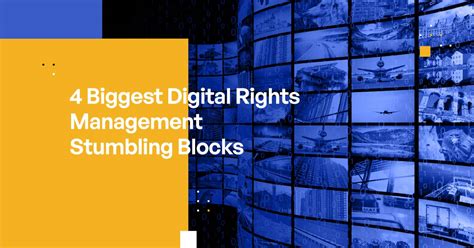 Top Drm Challenges In Digital Rights Management