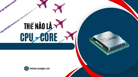 Core Cpu L G Ph N Bi T C C D Ng Core I Core I Core I Core I