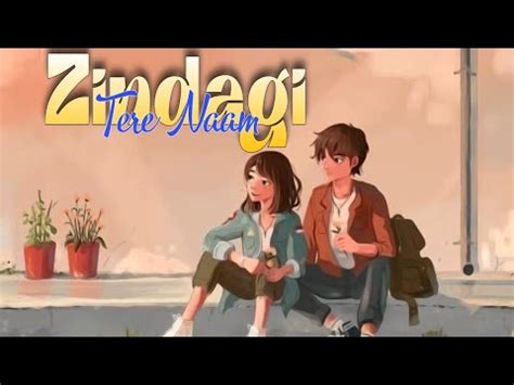 Zindagi Tere Naam Slowed Reverb Lofi Song Yodha Gamerprosi