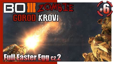 Call Of Duty Black Ops Iii Zombie Full Easter Egg Cz Gorod Krovi