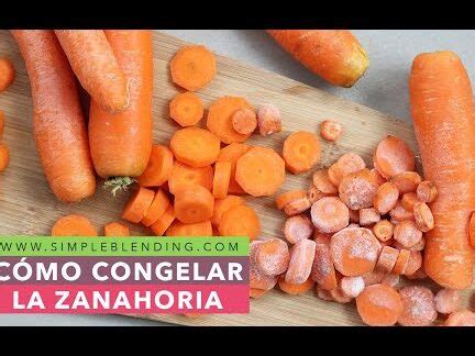 Gu A R Pida C Mo Congelar Zanahorias De Manera F Cil Y Pr Ctica