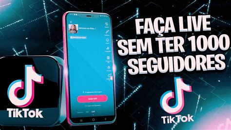 COMO FAZER LIVE NO TIKTOK MENOS DE MIL SEGUIDORES ATUALIZADO 2023