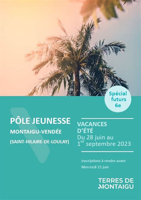 Programme Vacances D T P Le Jeunesse Montaigu Vend E Saint