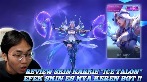 Review Skin Karie Terbaru Ice Talon Skin Bagus Rasa Collector Malah