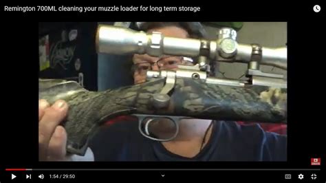 Remington 700ml Cleaning Your Muzzle Loader For Long Term Storage Youtube