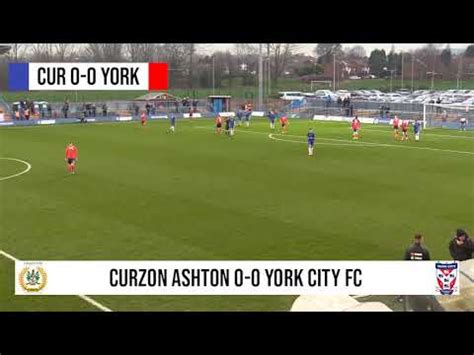 Highlights Curzon Ashton 1 0 York City Vanarama National League