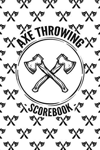 Axe Throwing Scorebook Scorekeeper Notebook X Po Pages Log