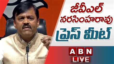 Live Bjp Leader Gvl Narasimha Rao Press Meet Abn Telugu Youtube