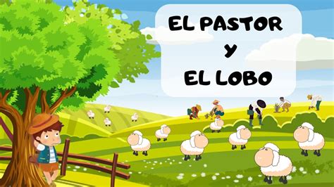 El Lobo Y El Pastor Es Cuento O Fábula Sale Online