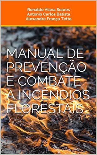 Manual de Prevenção e Combate a Incêndios Florestais eBook Resumo