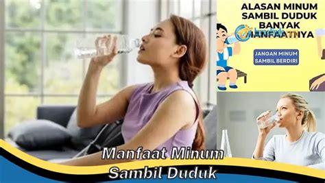 Intip Manfaat Minum Sambil Duduk Yang Bikin Kamu Penasaran