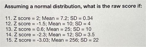 solved assuming  normal distribution    raw score cheggcom