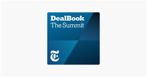 Dealbook Summit On Apple Podcasts