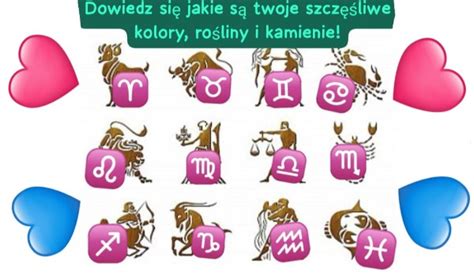 Wybierz twój znak zodiaku i dowiedz się jakie są twoje szczęśliwe