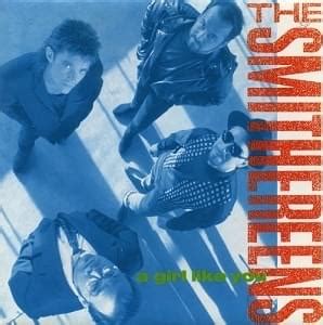 The Smithereens – A Girl Like You Lyrics | Genius Lyrics