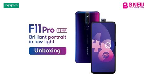 Oppo F Pro With Pop Up Selfie Unboxing Video Bnew Mobiles Youtube