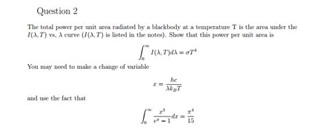 Solved The Total Power Per Unit Area Radiated By A Blackbody