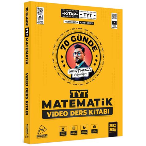 2025 70 Günde TYT Matematik Kampı Video Ders Kitabı Mert Hoca