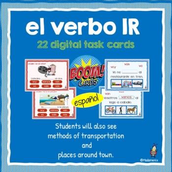 Spanish El Verbo IR Digital Task Cards BOOM Cards By Madamenix