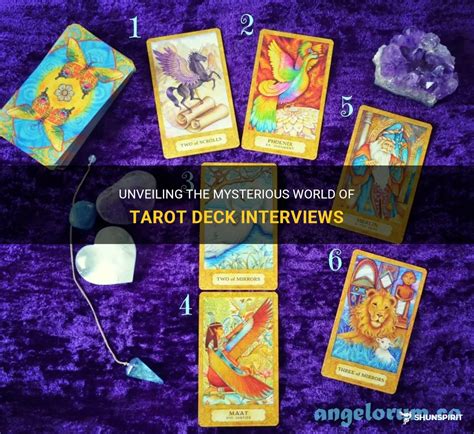 Unveiling The Mysterious World Of Tarot Deck Interviews Shunspirit