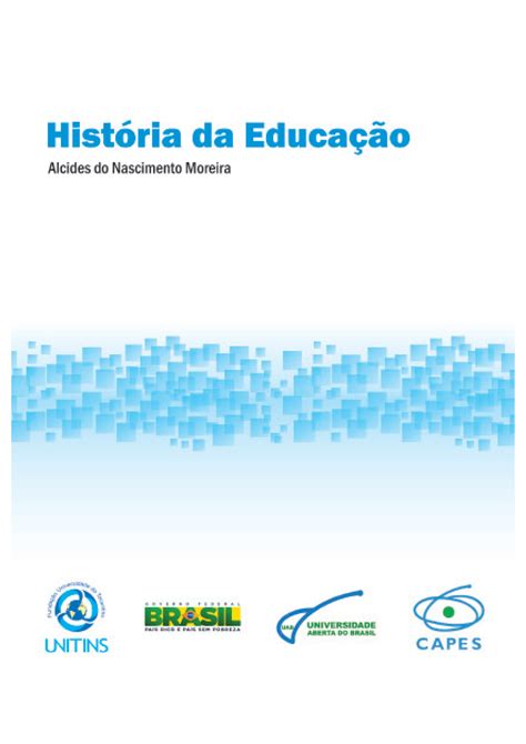 Aula Historia Da Educacao Cap Alcides Do Nascimento Moreira Ficha