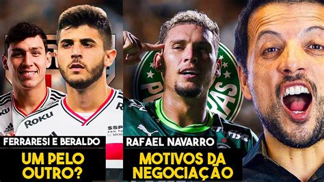 SÃO PAULO COMPRA DE FERRARESI INDICA SAÍDA DE BERALDO PALMEIRAS