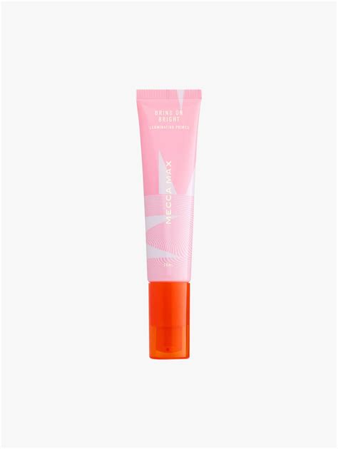 Mecca Max Bring On Bright Illuminating Primer Mecca