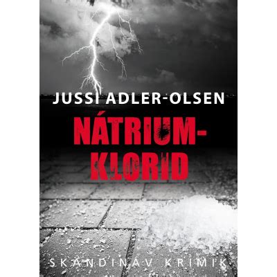 Jussi Adler Olsen N Trium Klorid Adler Olsen Jussi Reg Ny Rak